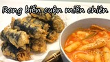 [Rong biển cuộn miến chiên] cách làm món ăn đường phố Hàn Quốc (Kimmari) 김말이 만들기
