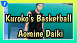 [Kuroko's Basketball] Aomine Daiki_1