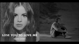 Someone You Loved / Lose You To Love Me (Lewis Capaldi & Selena Gomez Mixed Mashup)