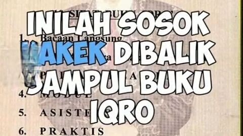 Sosok dibalik Sampul Buku IQRO. . .