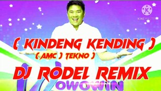 Kending kending ( Tekno ) DjRodel Remix