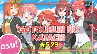 [osu!] ★4.79 Gotoubun no Hanayome Season 2 OP | Gotoubun no Katachi - Nakanoke no Itsutsugo