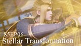 Stellar Transformation Season 5 Episode 06 Sub Indonesia 1080p