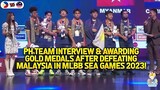 PHILIPPINE TEAM INTERVIEW AND RECEIVING GOLD MEDALS AFTER DEFEATING MALAYSIA IN MLBB SEA GAMES 2023!