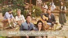 Meet Yourself Ep 40 End / Indosub