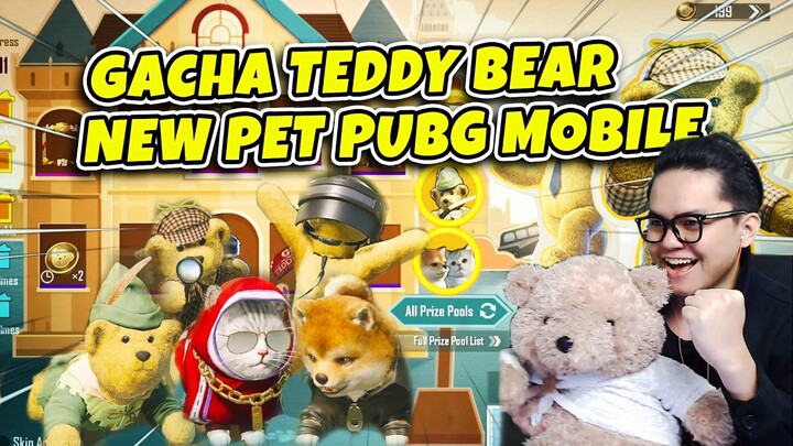 Gacha Teddy Bear New Pet PUBG Mobile | PUBG Mobile