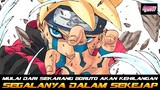 MULAI DARI SEKARANG BORUTO AKAN KEHILANGAN SEGALANYA DALAM SEKEJAP MATA