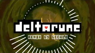 ♫【Deltarune】 - Legend Remix  | Gecklo
