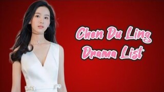 Chen Du Ling 陈都灵 Drama List ( 2015 - 2023 ) | Till The End of The Moon | Love in Flames of War