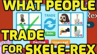 WHAT PEOPE TRADE FOR SKELE-REX ADOPT ME HALLOWEEN PET (SKELETON-REX) -IN MAKING NEON SKELE-REX, MEGA