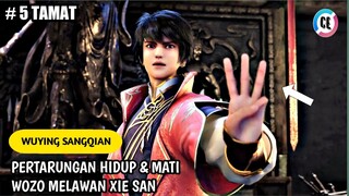 PEMBUKTIAN WOZO TERWUJUD SETELAH SEMPAT DIRAGUKAN OLEH SEMUA ORANG SENDIRI WU YING SANGQIAN #5