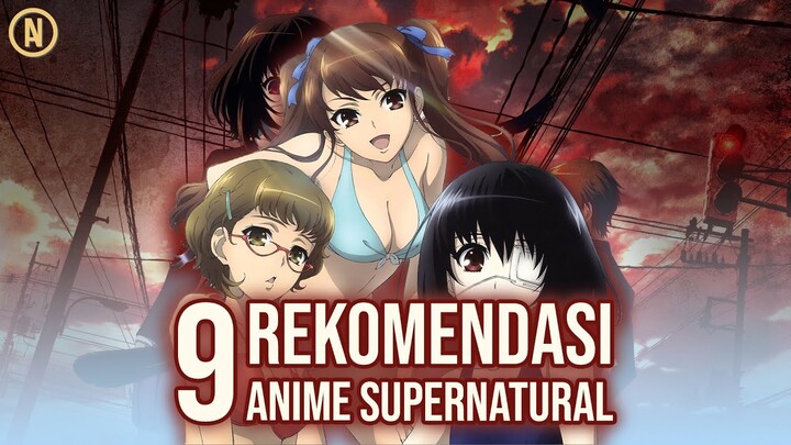 9 rekomendasi top anime supernatural terbaik