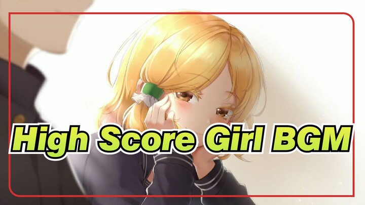 High Score Girl S2 BGM OST_P