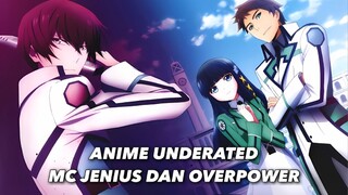 4 ANIME UNDERATED DENGAN MC JENIUS DAN OVERPOWER!