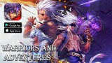 Warriors and Adventures - Official Launch Gameplay (Android/iOS)