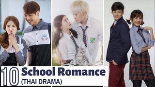 [Top 10] High School Romance Thai Lakorn | Thai Drama