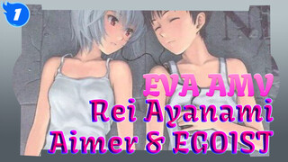 [EVA AMV] Give! Me! Back! Rei Ayanami!!! "ninelie" Aimer & EGOIST_1