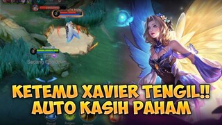 KETEMU XAVIER TENGIL AUTO LANGSUNG KASIH PAHAM!! - Mobile Legends