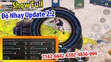 Show Full "Độ Nhạy Chuẩn" Update 2.2 | PUBG Mobile