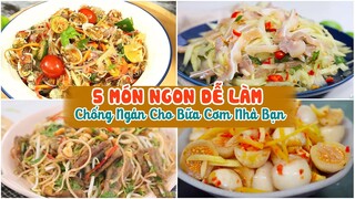 5 Món Ngon Dễ Làm Chống Ngán Cho Bữa Cơm Nhà Bạn | Feedy Món Ăn Ngon