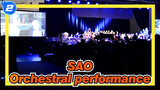 Sword Art Online|【ANIME EXPO 2014】HD BGM orchestral performance_2
