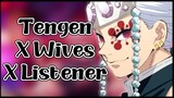 Tengen x Wives x Listener Part 1 - Demon Slayer Character Audio