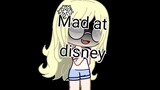Mad at Disney -gacha club- (special 115 subscribed)