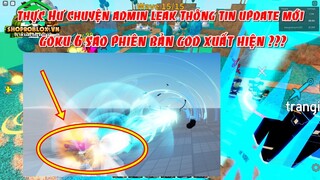 Thực Hư Thông Tin Admin Leak Goku 6 Sao Dạng God??? | ALL STAR TOWER DEFENSE