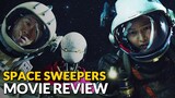Space Sweepers (2021) 승리호 Movie Review | EONTALK
