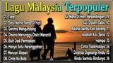 Lagu Malaysia Full Album menyentuh hati yang galau