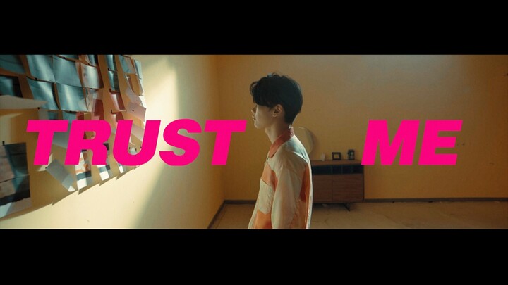 [MV] Trust Me