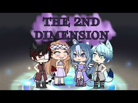 ✨ The 2nd Dimension ✨ | Gacha Mini Movie ~Read Pinned Comment~