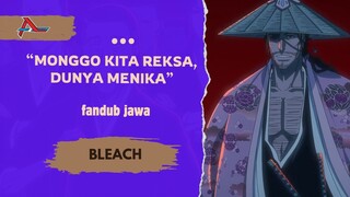 Gotei 13 Menyatakan Perang | Bleach Fandub Jawa