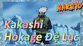 Kakashi Hokage Đệ Lục