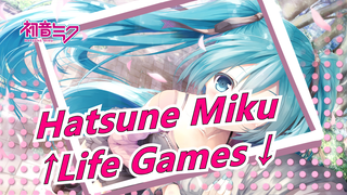 Hatsune Miku|[Hand Drawn MAD] ↑Life Games ↓