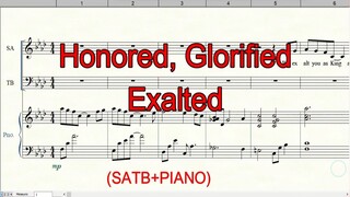 Honored Glorified Exalted  SATB + Piano Notation