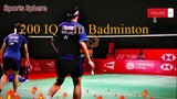 200 IQ + Plays in badminton