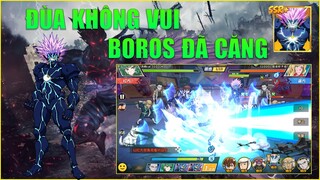 One Punch Man The Strongest: Boros SSR+ Khác Xa Phiên Bản Thường - Đùa Không Vui Boros Đã Căng