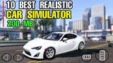 Best 10 Free REALISTIC CAR SIMULATOR games for Android & iOS (LOW SIZE & LOW SPEC) OFFLINE & ONLINE