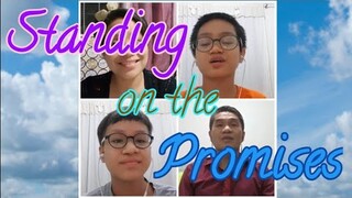 Standing on the Promises | Acapella