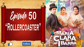 Maria Clara At Ibarra - Episode 61 - "Rollercoaster"