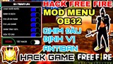 Hướng Dẫn Cách Hack Free Fire OB32 | Bản Mod Menu Rời Full Tiếng Việt Auto Headshot 100% | Gà Face