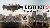 District 9 Full Movie (Tagalog Dubbed)
