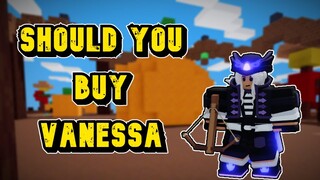 Should You Buy Vanessa Kit - Roblox Bedwars