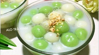 Chè ỷ Chè Viên Nước cốt dừa vị lá dứa dẻo ngon, béo ngậy ăn thơm phức