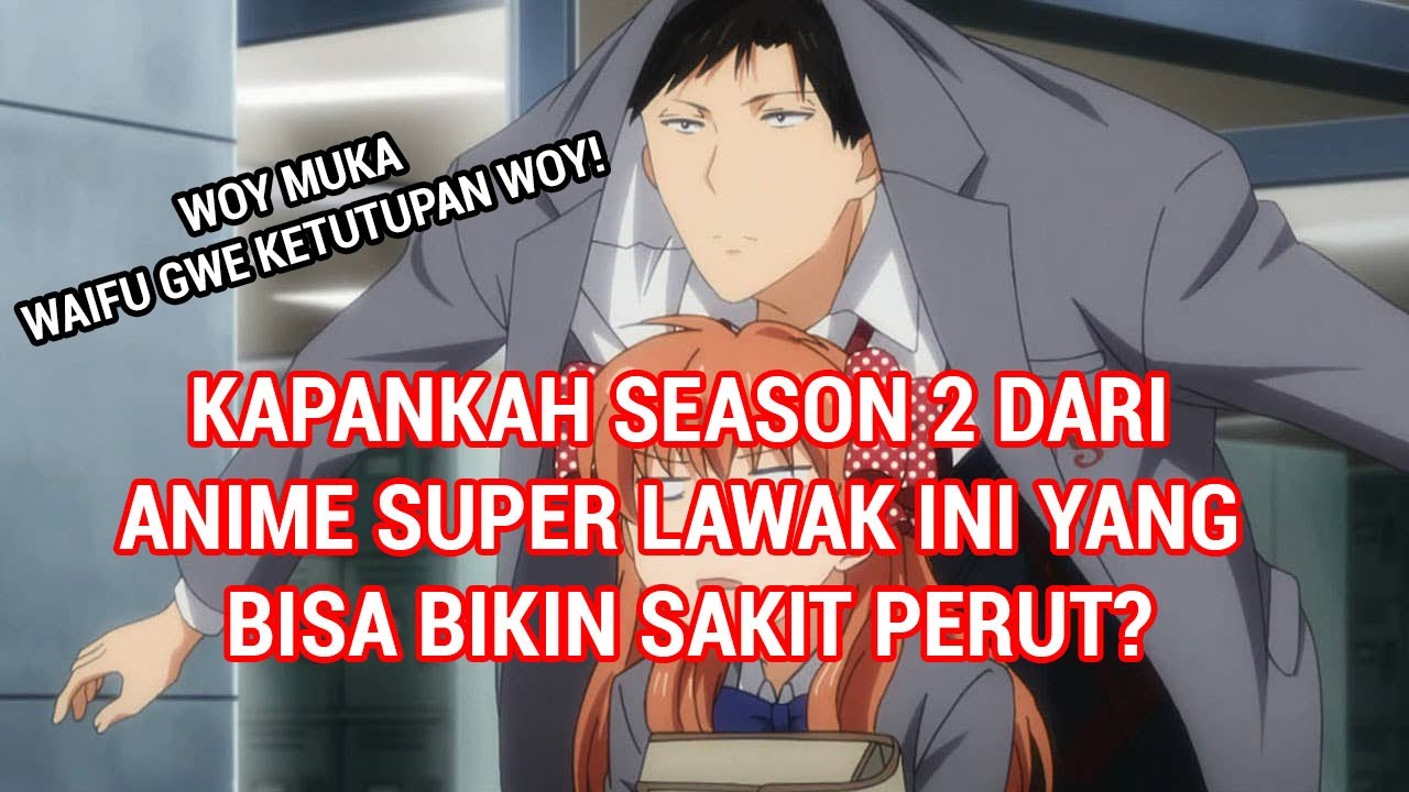 Kapan Gekkan Shoujo Nozaki-kun Season 2 ? - Bahas, Kesan, Pesan Dan  Prediksi Serta Review - Bstation