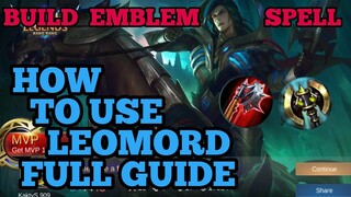 How to use Leomord guide & best build mobile legends ml 2020