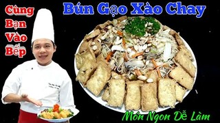 Cách làm Bún Gạo Xào Chay Đơn Giản || Món Ăn Chay