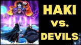 Haki vs. Devil Fruits (Which Is Better?) | Roger, Shanks & Luffy vs. Blackbeard