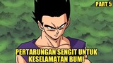 Hanya gohan petarung terkuat yang tersisa - Dbs part 5